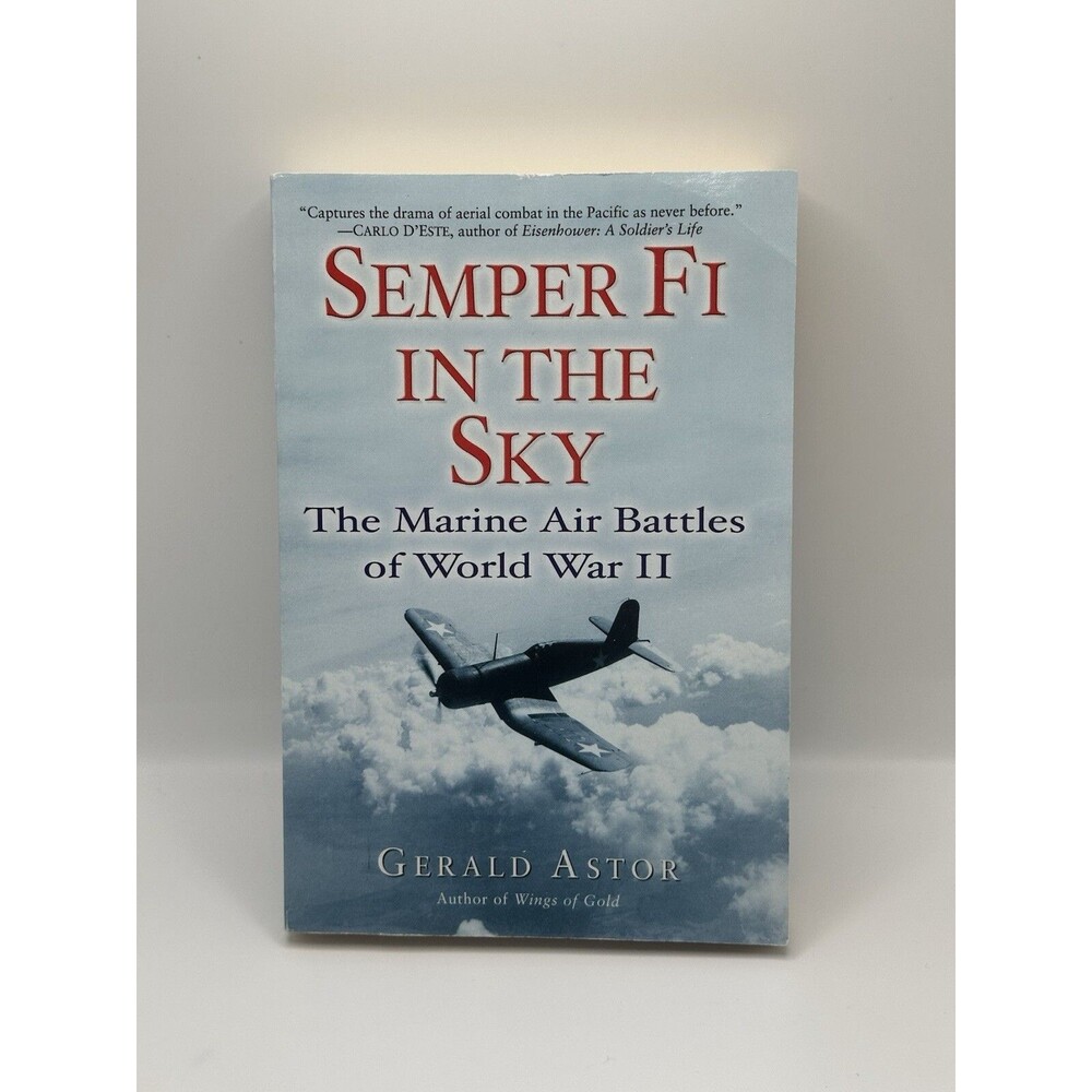 Semper Fi in the Sky: The Marine Air Battles of World War II